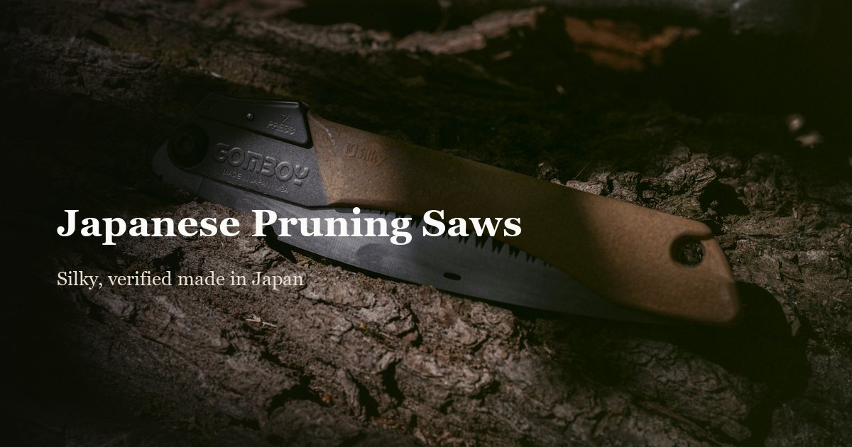 Best Japanese Pruning Saws: Actually Made in Japan?