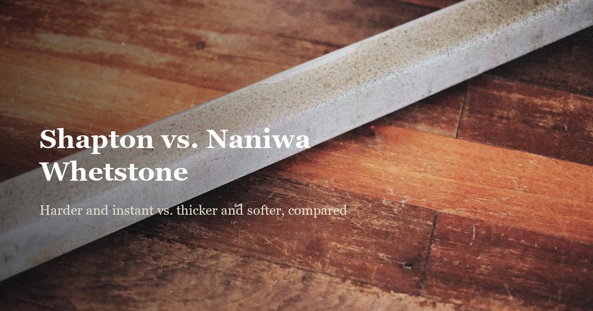Shapton vs. Naniwa Whetstone: Which Should You Buy?